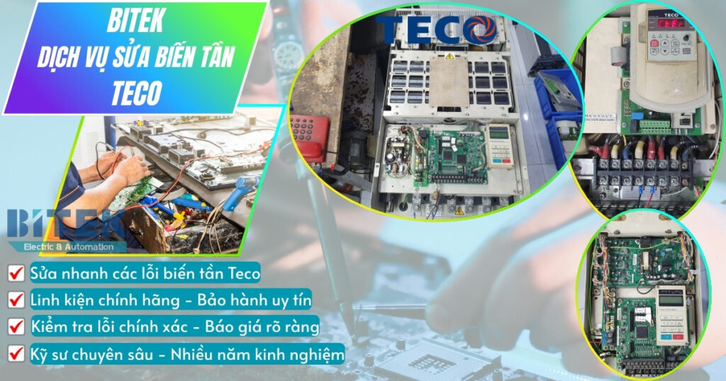 BITEK sửa chữa biến tần TECO tại TPHCM, Bình Dương, Long An, Bà Rịa, Đồng Nai